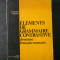 TEODORA CRISTEA - ELEMENTS DE GRAMMAIRE CONTRASTIVE DOMAINE FRANCAIS-ROUMAIN