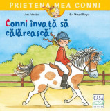 Conni &icirc;nvață să călărească - Paperback brosat - Liane Schneider - Casa