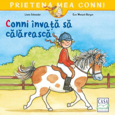 Conni învață să călărească - Paperback brosat - Liane Schneider - Casa