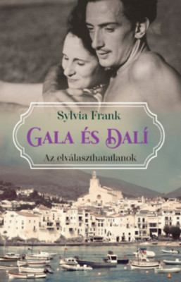 Gala &amp;eacute;s Dal&amp;iacute; - Az elv&amp;aacute;laszthatatlanok - Sylvia Frank foto