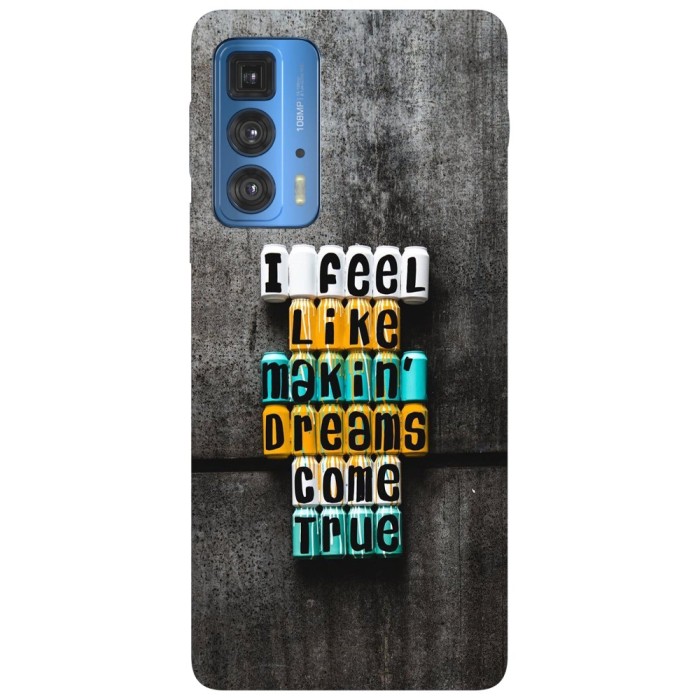 Husa compatibila cu Motorola Edge 20 model Makin&amp;#039; dreams come true, Silicon, TPU, Viceversa