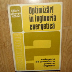 OPTIMIZARI IN INGINERIA ENERGETICA CULEGERE DE PROBLEME -A.MACRIS ANUL 1983