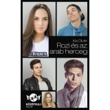 Rozi &eacute;s az arab herceg - Kis Oliv&eacute;r