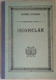 Dimitrie Suceveanu - IDIOMELAR - Partea intai ... lunile septembrie-decembrie (1992) * Editie cartonata