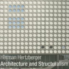 Architecture and Structuralism: The Ordering of Space