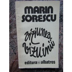 Marin Sorescu - Viziunea vizuinii (editia 1982)