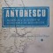 ANTONESCU. MARESALUL ROMANIEI SI RAZBOAIELE DE REINTREGIRE-JOSIF CONSTANTIN DRAGAN-320465