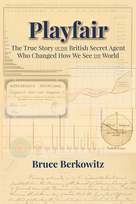 Playfair: The True Story of the British Secret Agent Who Changed How We See the World foto