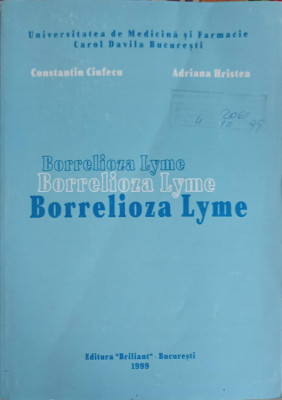 BORRELIOZA LYME-CONSTANTIN CIUFECU, ADRIANA HRISTEA foto