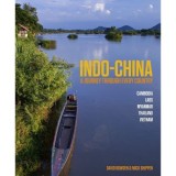 Journey through Indo-China =- Mick Shippen