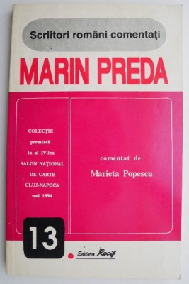 Marin Preda. Comentat de Marieta Popescu foto