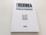 ERNEST BERNEA, STUDII DE PEDAGOGIE- TRILOGIA PEDAGOGICA. INVATAMANTUL SUPERIOR