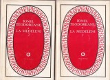 Ionel Teodoreanu - La Medeleni, 2 volume