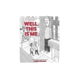 Well, This Is Me: A Cartoon Collection from the New Yorker's Asher Perlman