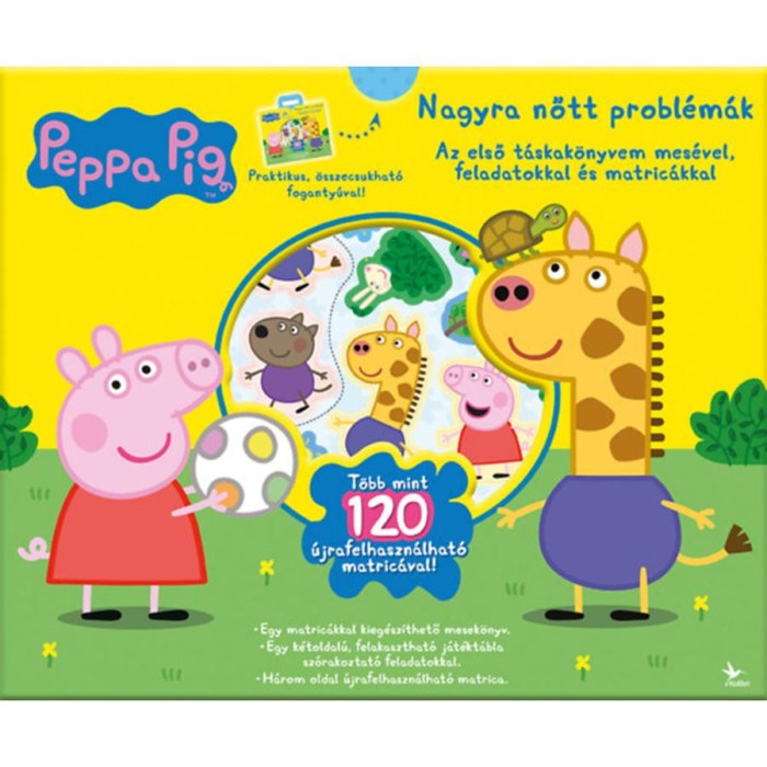 Peppa malac: Nagyra nőtt probl&eacute;m&aacute;k - T&aacute;skak&ouml;nyv - Az első t&aacute;skak&ouml;nyvem mes&eacute;vel, feladatokkal &eacute;s matric&aacute;kkal