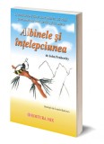 Albinele si intelepciunea | John Penberthy, Mix