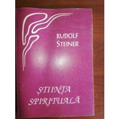 Stiinta spirituala- Rudolf Steiner