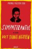 Simpatizantul - Viet Thanh Nguyen - Roman Beletristica