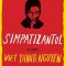 Simpatizantul &ndash; Viet Thanh Nguyen