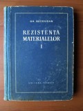 Gh. Buzdugan - Rezistența materialelor ( vol. I )