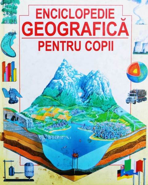 ENCICLOPEDIE GEOGRAFICA PENTRU COPII