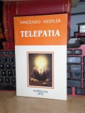 VINCENZO NESTLER - TELEPATIA , CU CARTILE LUI ZENER SI INSTRUCTIUNI , 2000 *