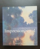 Impresionismul (edituara AQUILA) - foarte rară!