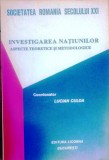 INVESTIGAREA NAȚIUNILOR. ASPECTE TEORETICE ȘI METODOLOGICE - LUCIAN CULDA