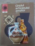 GHIDUL ARTIZANULUI AMATOR VOL.1-ION N. SUSALA