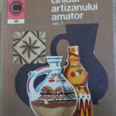 GHIDUL ARTIZANULUI AMATOR VOL.1-ION N. SUSALA