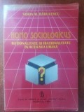 Homo sociologicus: Rationalitate si irationalitate in actiunea umana- Sorin M. Radulescu