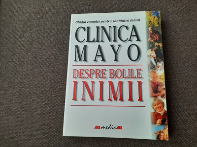 Bernard J. Gersh - Clinica Mayo. Despre bolile inimii foto