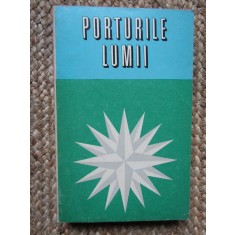 Porturile Lumii - Sterie Ciulache, Ion Letea, Nicolae Vasenciuc