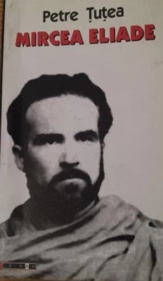 Petre Țuțea - Mircea Eliade foto