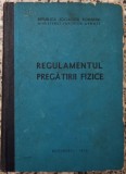 Regulamentul pregatirii fizice// 1972