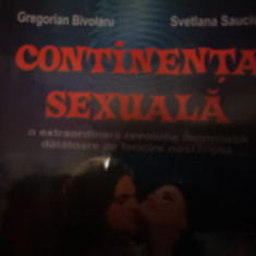 CONTINENTA SEXUALA -GREGORIAN BIVOLARU, SVETLANA SAUCIUC, KAMALATMIKA 2005 551p