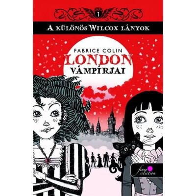 London v&amp;aacute;mp&amp;iacute;rjai - A k&amp;uuml;l&amp;ouml;n&amp;ouml;s Wilcox l&amp;aacute;nyok 1. - Fabrice Colin foto