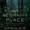 The Beginning Place