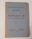 Carte veche G I Bratianu Napoleon lll et les nationalites 1934