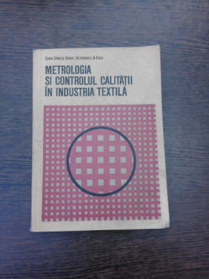Metrologia si controlul calitatii in induistria textila - Elena Stanciu Stoian foto