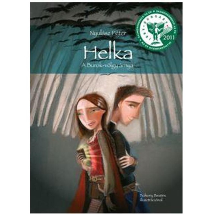 Helka - A Burok-v&ouml;lgy &aacute;rnyai - Nyul&aacute;sz P&eacute;ter