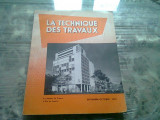 LA TECHNIQUE DES TRAVAUX SEPTEMBRIE OCTOMBRIE 1957 (TEXT IN LIMBA FRANCEZA)