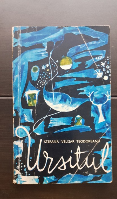 Ursitul - Ștefania Velisar Teodoreanu