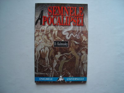 Semnele apocalipsei - D. Kalmusky foto