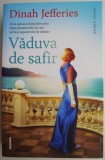 Vaduva de safir &ndash; Dinah Jefferies