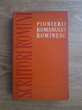 Stefan Cazimir - Pionierii romanului romanesc (1962)