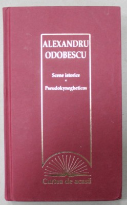 SCENE ISTORICE / PSEUDOKYNEGHETIOS de ALEXANDRU ODOBESCU , 2009 foto