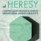 The Hexagon of Heresy