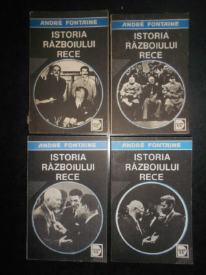 Andre Fontaine - Istoria Razboiului Rece 4 volume (1992-1994, seria completa) foto