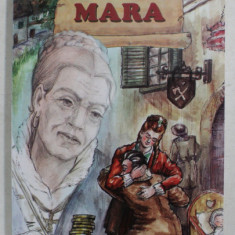 MARA - roman de ION SLAVICI , 2005